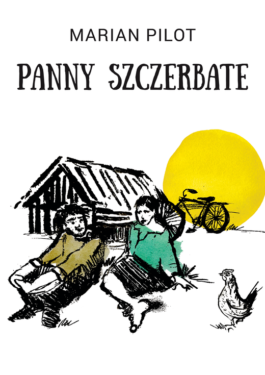 okładka Panny szczerbate i inne opowiadania ebook | epub, mobi, pdf | Marian Pilot