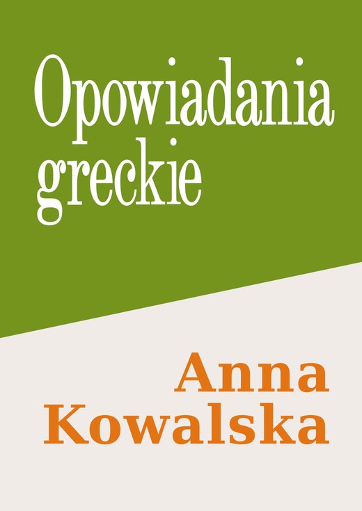okładka Opowiadania greckie ebook | epub, mobi, pdf | Anna Kowalska