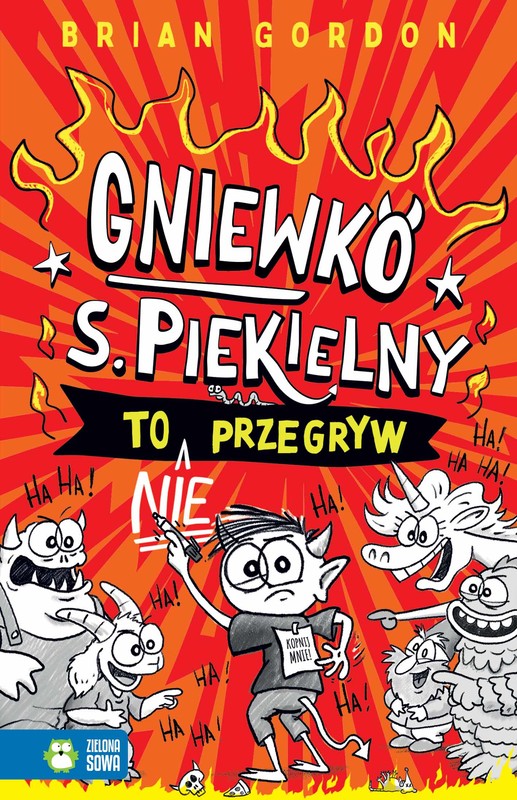 okładka Gniewko S. Piekielny to nie przegryw. Gniewko S. Piekielny książka | Gordon Brian