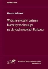 okładka Wybrane metody i systemy biometryczne bazujące... książka | Mariusz Kubanek
