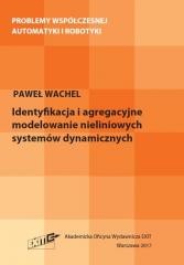 okładka Identyfikacja i agregacyjne modelowanie... książka | Wachel Paweł