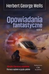 okładka Opowiadania fantastyczne T.4 książka | Herbert George Wells
