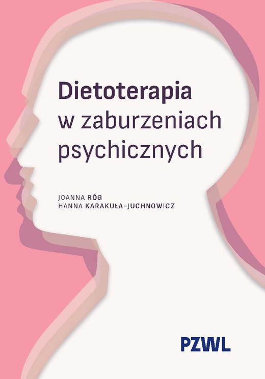 okładka Dietoterapia w zaburzeniach psychicznych ebook | epub, mobi | Hanna Karakuła-Juchnowicz, Joanna Róg