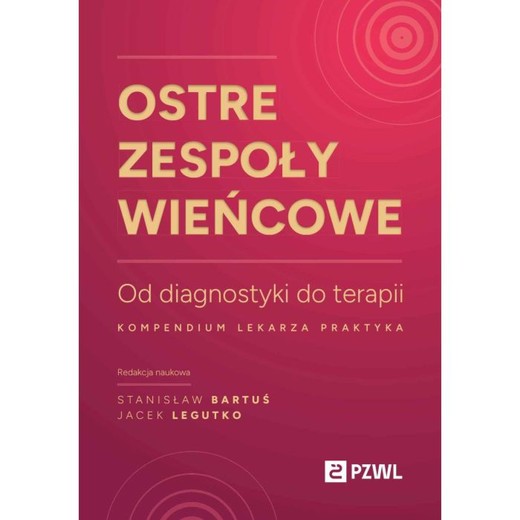okładka Ostre zespoły wieńcowe Od diagnostyki do terapii ebook | epub, mobi | Jacek Legutko, Stanisław Bartuś