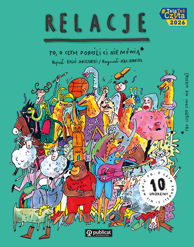 okładka Relacje. To, o czym dorośli Ci nie mówią książka | Boguś Janiszewski, Max Skorwider