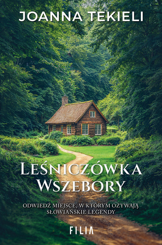 okładka Leśniczówka Wszebory ebook | epub, mobi | Joanna Tekieli