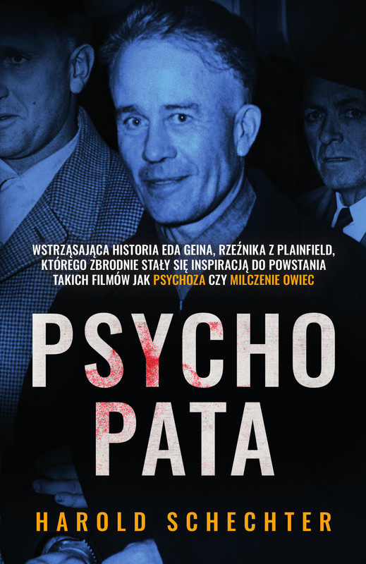 okładka Psychopata ebook | epub, mobi | Harold Schechter