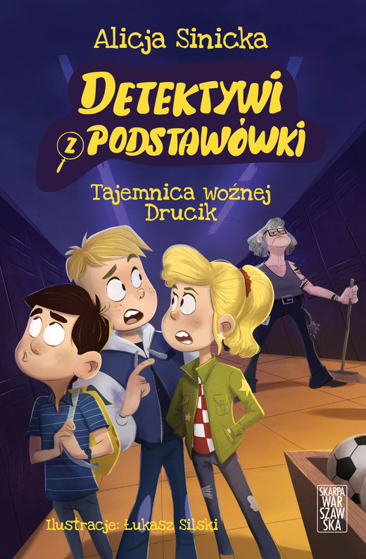 okładka Detektywi z podstawówki. Tajemnica woźnej Drucik ebook | epub, mobi | Alicja Sinicka