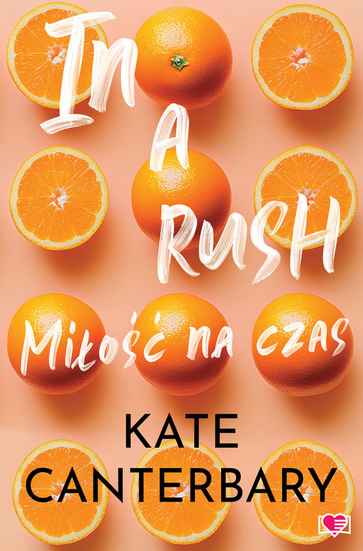okładka In a Rush Miłość na czas ebook | epub, mobi | Kate Canterbary
