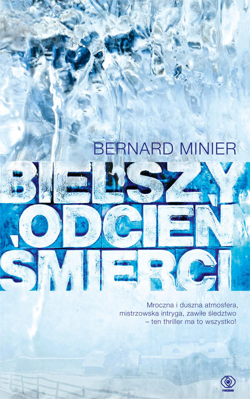 okładka Bielszy odcień śmierci ebook | epub, mobi | Bernard Minier