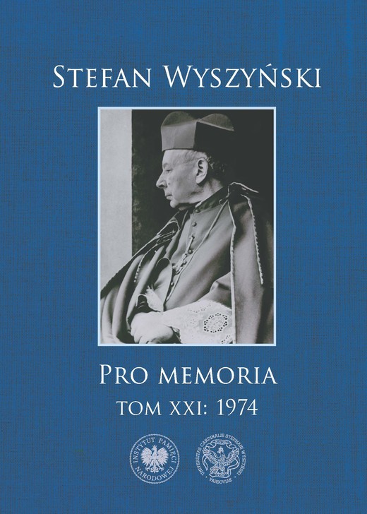okładka Stefan Wyszyński, Pro memoria. T. 21: 1974 ebook | epub, mobi | Stefan Kard. Wyszyński