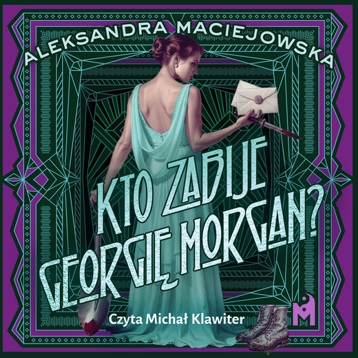 okładka Kto zabije Georgię Morgan? audiobook | MP3 | Aleksandra Maciejowska