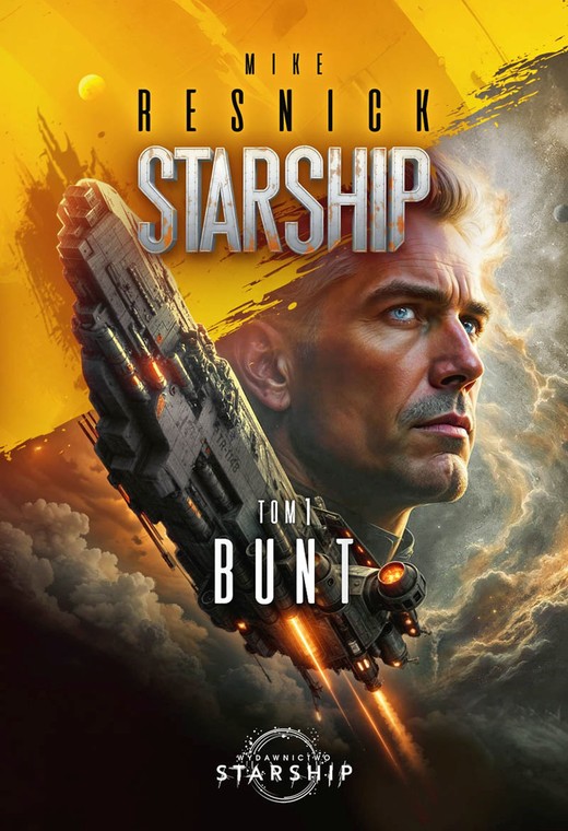 okładka Starship. Tom 1. Bunt ebook | epub, mobi, pdf | Mike Resnick