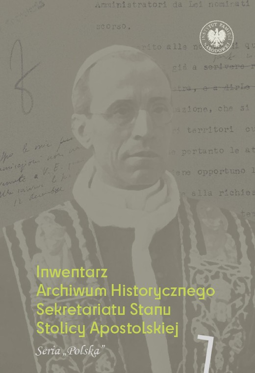 okładka Inwentarz Archiwum Historycznego Sekretariatu Stanu Stolicy Apostolskiej.Zespół Piusa XII, t. 1, seria „Polska” ebook | epub, mobi | Adam Szpotański