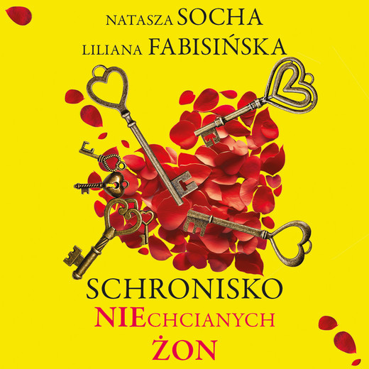 okładka Schronisko niechcianych żon audiobook | MP3 | Liliana Fabisińska, Natasza Socha
