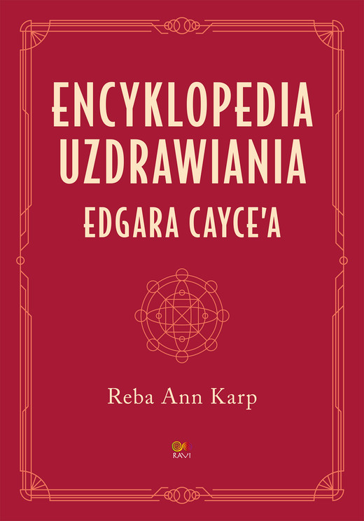 okładka Encyklopedia uzdrawiania Edgara Cayce'a ebook | epub, mobi | Reba Ann-Karp