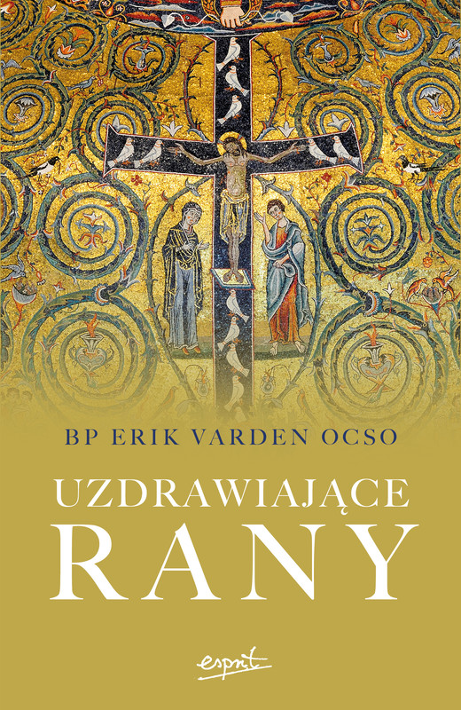 okładka Uzdrawiające rany ebook | epub, mobi | Bp Erik Varden