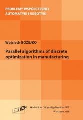okładka Parallel algorithms of discrete optimization in... książka | Bożejko Wojciech