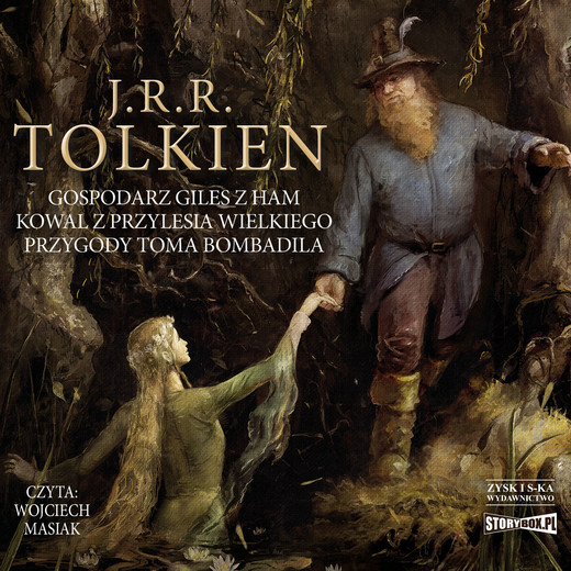 okładka Gospodarz Giles z Ham. Kowal z Przylesia Wielkiego. Przygody Toma Bombadila audiobook | MP3 | J.R.R. Tolkien