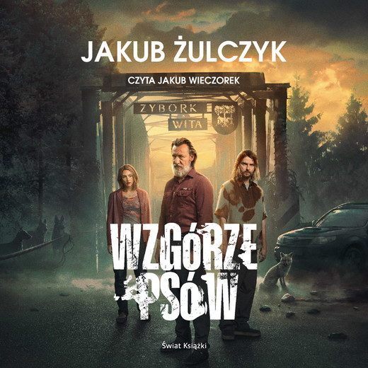 okładka Wzgórze psów audiobook | MP3 | Jakub Żulczyk