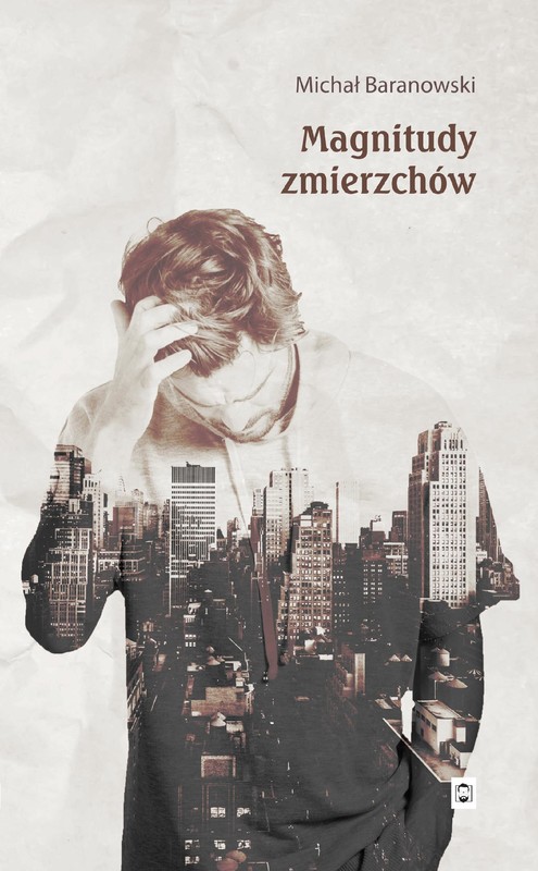 okładka Magnitudy zmierzchów ebook | epub, mobi, pdf | Michał Baranowski