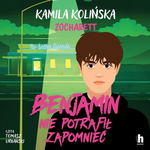 okładka Benjamin nie potrafił zapomnieć audiobook | MP3 | Kamila Kolińska, Zocharett