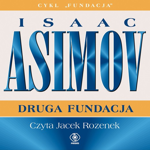 okładka Druga Fundacja audiobook | MP3 | Isaac Asimov