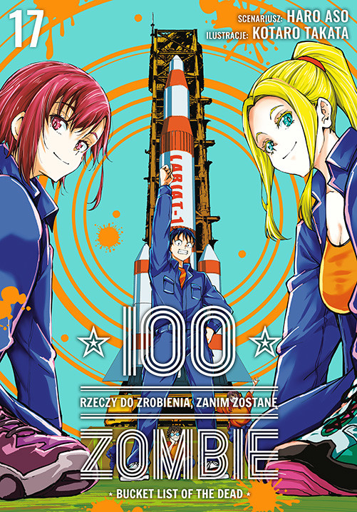 okładka 100 rzeczy do zrobienia, zanim zostanę zombie. Tom 17 książka | Haro Aso, Kotaro Takata