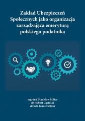 okładka Zakład Ubezpieczeń Społecznych jako organizacja... książka | Hubert Gąsicki, Soboń Janusz, Stanisław Milicz