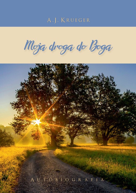 okładka Moja droga do Boga ebook | epub, mobi, pdf | A.J. Krueger