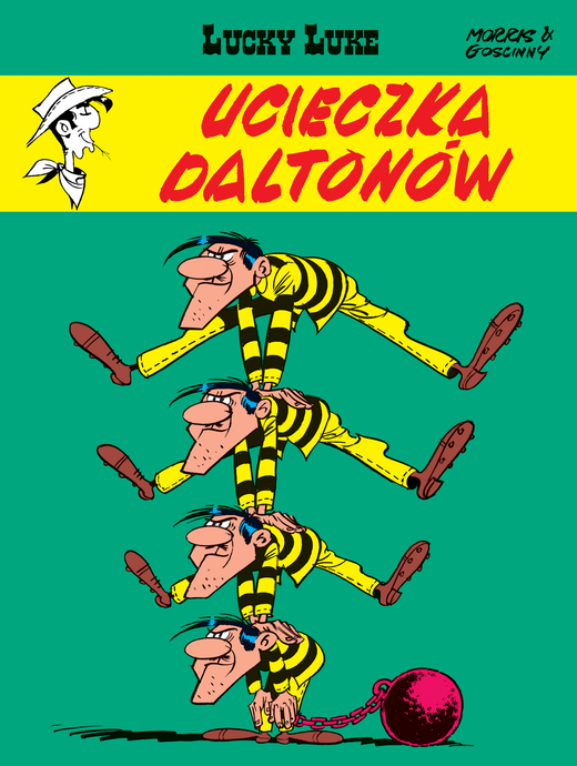 okładka Ucieczka Daltonów. Lucky Luke wyd. 2026 książka | Morris