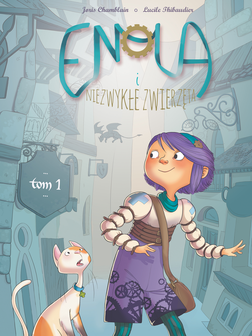 okładka Enola i niezwykłe zwierzęta. Tom 1 wyd. 2026 książka | Chamblain Joris