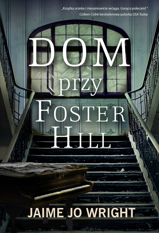 okładka Dom przy Foster Hill ebook | epub, mobi