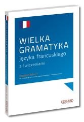 okładka Wielka gramatyka języka francuskiego książka | Ewa Warmuz
