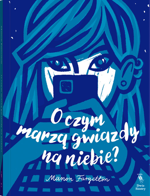 okładka O czym marzą gwiazdy na niebie? ebook | epub, mobi | Manon Fargetton