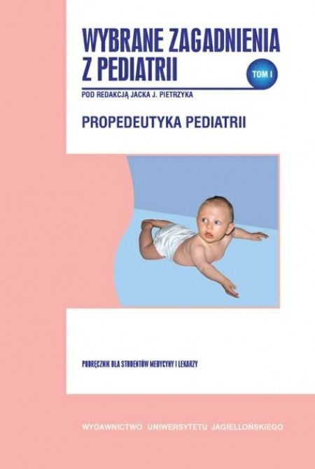 okładka Wybrane zagadnienia z pediatrii. Tom 1 książka | Opracowanie zbiorowe