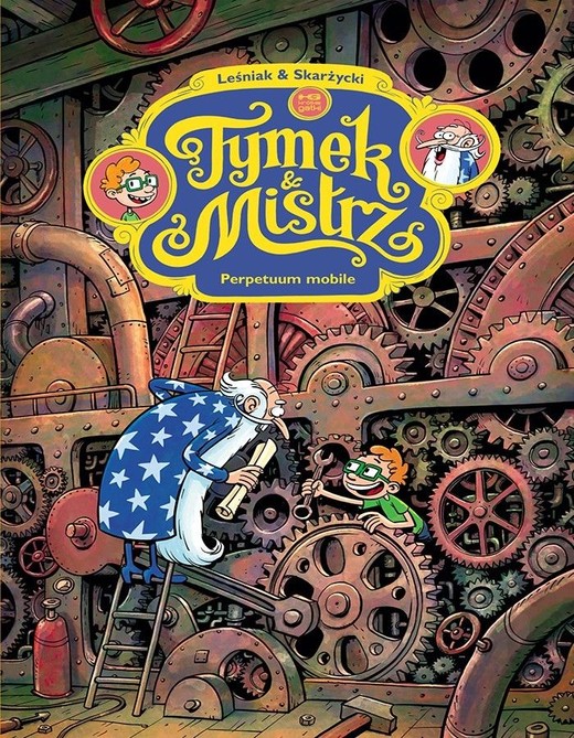 okładka Perpetuum mobile. Tymek i mistrz książka | Rafał Skarżycki, Leśniak Tomasz