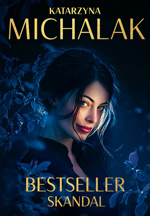 okładka Bestseller. Skandal ebook | epub, mobi | Katarzyna Michalak