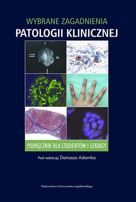 okładka Wybrane zagadnienia patologii klinicznej książka | Dariusz Adamek