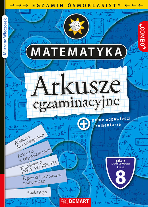 okładka Arkusze egzaminacyjne. Matematyka. Egzamin ósmoklasisty. COMBO książka | Wieczorek Marzena