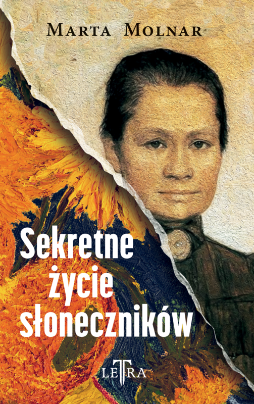 okładka Sekretne życie słoneczników książka | Marta Molnar
