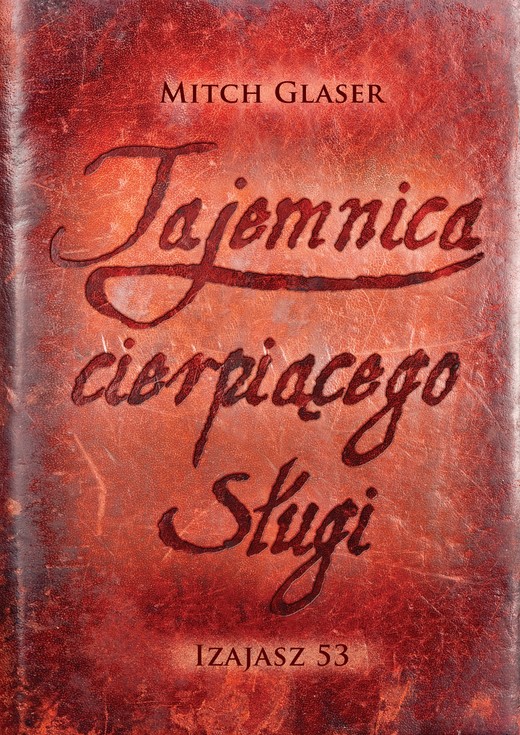 okładka Tajemnica cierpiącego Sługi ebook | epub, mobi | Mitch Glaser