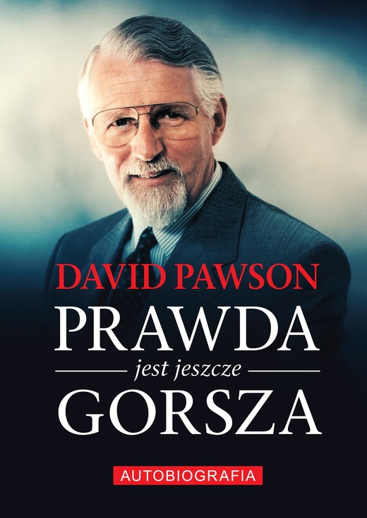 okładka Prawda jest jeszcze gorsza ebook | epub, mobi | David Pawson