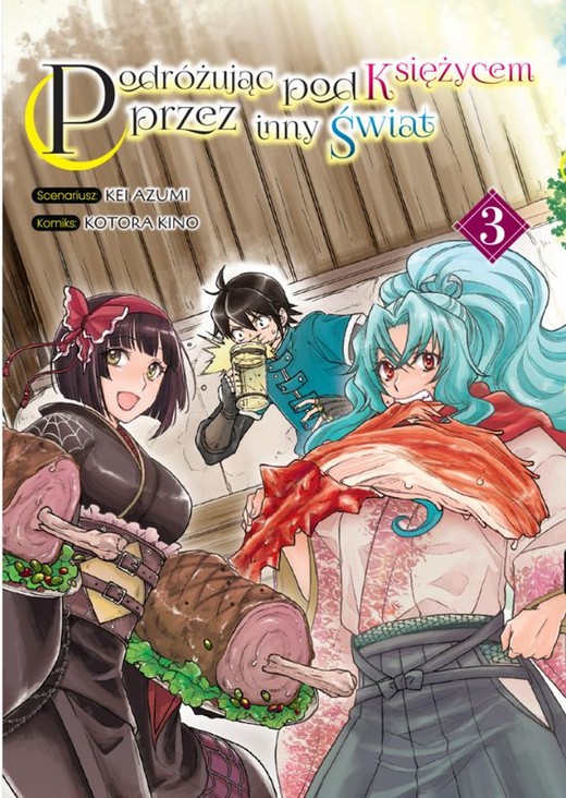 okładka Podróżując pod Księżycem przez inny świat. Tom 3 książka | Kotora Kino