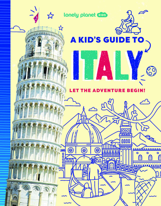 okładka Lonely Planet Kids A Kid's Guide to Italy książka | Alexa Ward