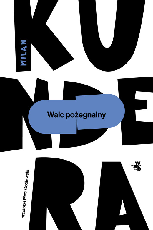 okładka Walc pożegnalny książka | Milan Kundera