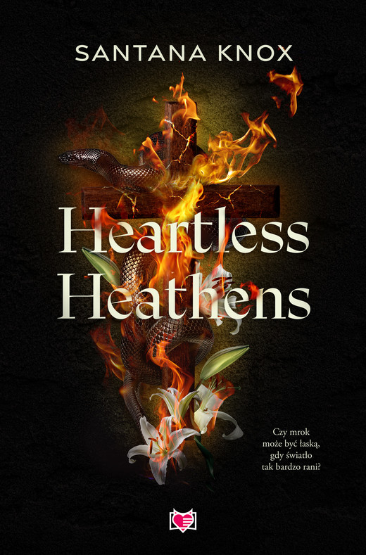 okładka Heartless Heathens książka | Knox Santana