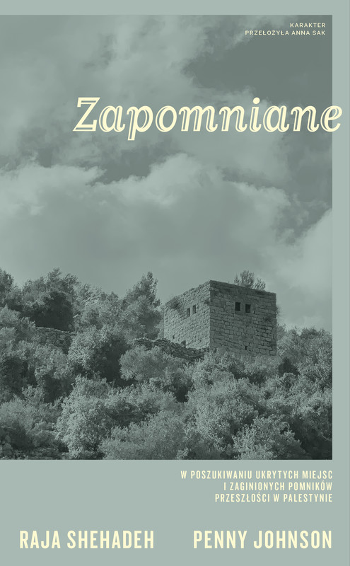 okładka Zapomniane ebook | epub, mobi | Penny Johnson, Raja Shehadeh