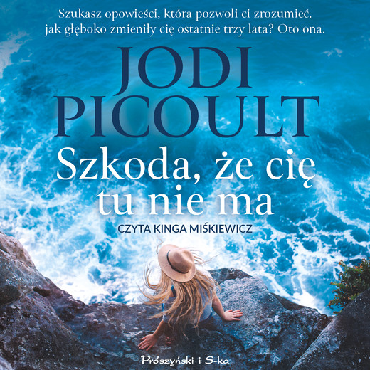 okładka Szkoda, że cię tu nie ma audiobook | MP3 | Jodi Picoult