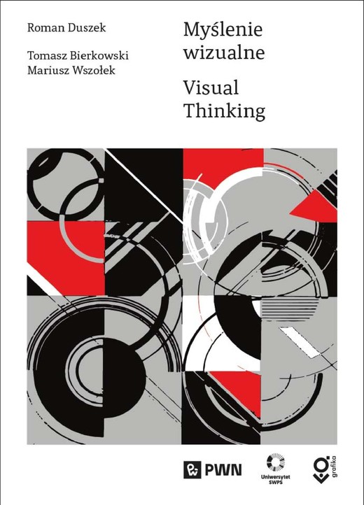 okładka Myślenie wizualne ebook | epub, mobi | Tomasz Bierkowski, Roman Duszek, Mariusz Wszołek